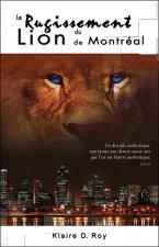 Le Rugissement du Lion de Montréal - Livre + CD