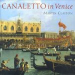 Canaletto in Venice /anglais