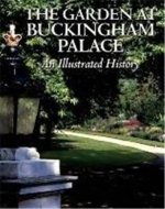 The Garden at Buckingham Palace /anglais