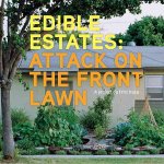 Edible Estates Attack Front Lawn /anglais