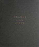 Bryan Schutmaat Islands of the Blest (1st Edition) /anglais
