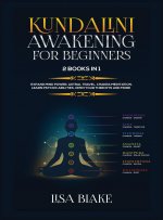 Kundalini Awakening for Beginners