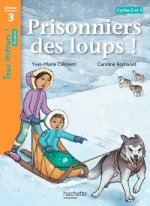 Prisonniers des loups!