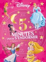 DISNEY PRINCESSES - 5 Minutes pour s'endormir - 12 Histoires de Princesses et Fées