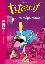 Titeuf 13 - La méga classe!