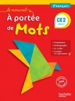 portee de mots CE2 Livre de l'eleve      Edition 2017