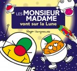 Monsieur Madame - Les Monsieur Madame vont sur la lune