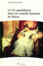 La vie quotidienne dans la Comédie humaine