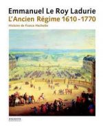 Histoire de France tome III  L'Ancien Régime (1610-1770)