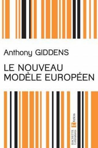 Le nouveau modèle européen