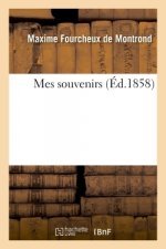 Mes Souvenirs