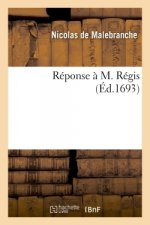 Reponse A M. Regis