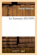 La Tasmanie