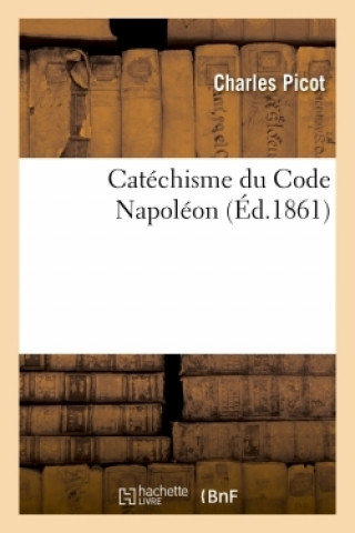 Catechisme Du Code Napoleon
