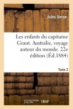 Les Enfants Du Capitaine Grant. Australie, Voyage Autour Du Monde. 22e Edition