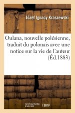 Oulana, Nouvelle Polesienne