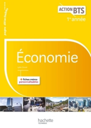 Action BTS Économie BTS 1re année - Livre élève - Ed. 2017