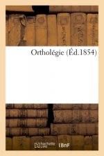 Ortholegie