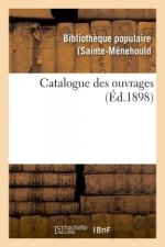 Catalogue Des Ouvrages