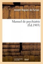 Manuel de Psychiatrie