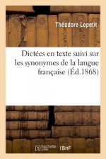 Dictees En Texte Suivi Sur Les Synonymes de la Langue Francaise