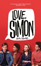 Love Simon - tie-in (Moi, Simon, 16 ans, Homo Sapiens)