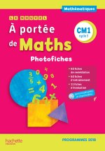 Le Nouvel A portée de maths CM1 - Photofiches + CD - Edition 2019