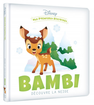 DISNEY - Mes Premières Histoires - Bambi découvre la neige