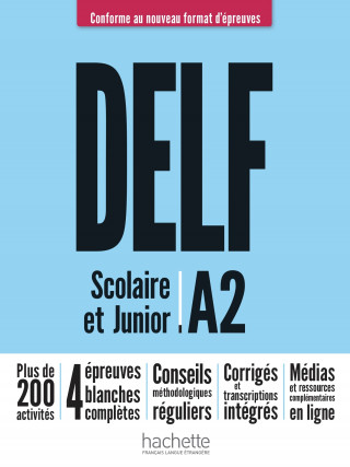 DELF junior/scolaire A2  Nouveau format d'épreuves