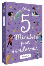 DISNEY - 5 Minutes pour s'endormir - Héroïnes