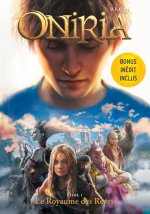 Oniria 1/Le royaume des reves