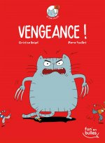 Fun'en Bulles : Le Chat Pelote - Vengeance