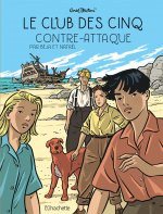 Le Club des Cinq T3 - Le club des Cinq contre-attaque