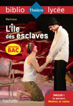 Bibliolycée - L'Ile des esclaves, Marivaux - BAC 2023