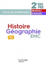 Histoire-Géographie-EMC 2de Bac Pro - Livre du professeur - éd. 2019