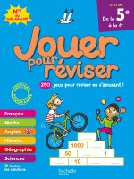 Jouer pour réviser - De la 5e à la 4e - Cahier de vacances 2022