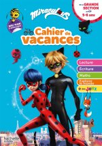 Miraculous - De la Grande Section au CP - Cahier de vacances 2022