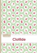 Le carnet de Clotilde - Lignes, 96p, A5 - Roses Tea time