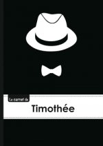 Le carnet de Timothée - Lignes, 96p, A5 - Chapeau et N ud papillon