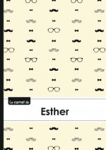 Le carnet d'Esther - Lignes, 96p, A5 - Moustache Hispter