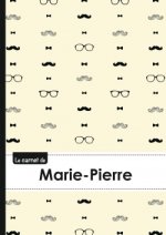 Le carnet de Marie-Pierre - Lignes, 96p, A5 - Moustache Hispter