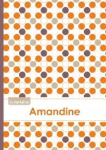 Le carnet d'Amandine - Lignes, 96p, A5 - Ronds Orange Gris Violet