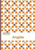 Le carnet d'Angèle - Lignes, 96p, A5 - Ronds Orange Gris Violet