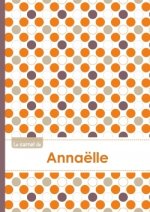 Le carnet d'Annaëlle - Lignes, 96p, A5 - Ronds Orange Gris Violet