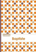 Le carnet de Baptiste - Lignes, 96p, A5 - Ronds Orange Gris Violet