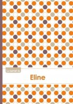 Le carnet d'Eline - Lignes, 96p, A5 - Ronds Orange Gris Violet