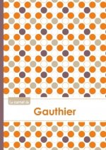 Le carnet de Gauthier - Lignes, 96p, A5 - Ronds Orange Gris Violet