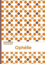 Le carnet d'Ophélie - Lignes, 96p, A5 - Ronds Orange Gris Violet