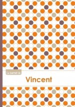 Le carnet de Vincent - Lignes, 96p, A5 - Ronds Orange Gris Violet