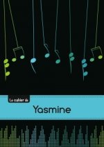 CARNET YASMINE MUSIQUE,48P,A5
